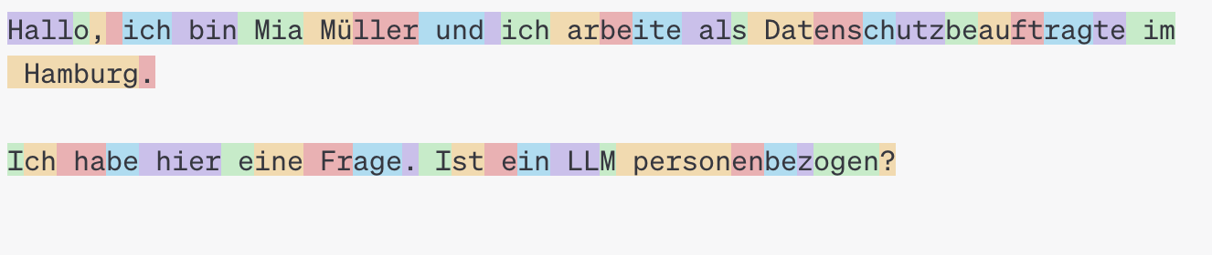 An image of text where different pieces of the text are highlighted, showing where the tokens break down. Here, we see that the name Mia Müller contains 3 tokens: Mia, Mü, and ller. We also see that the sentence is broken down similar to what the paper described.