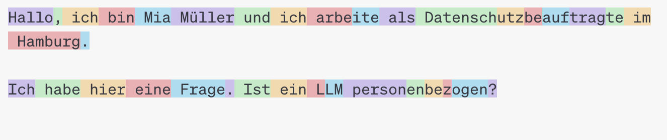 Another tokenization example, this time with GPT-3.5 and GPT-4. In this case the name Mia Müller is only two tokens (split on the name), and the final sentence is Ist, ein, L, LM, person, en, be, z, ogen