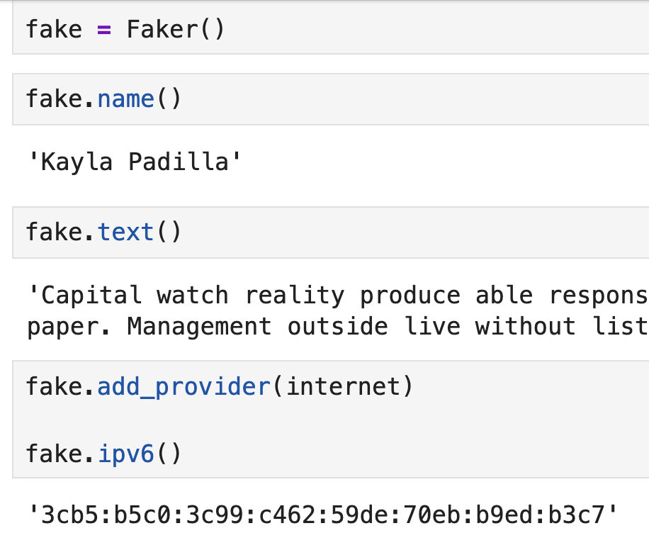 A Jupyter Notebook example of using Faker that shows starting a factory and then producing different data, like names, text and IP addresses.